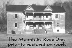 Mountain Rose Inn prior to restoration